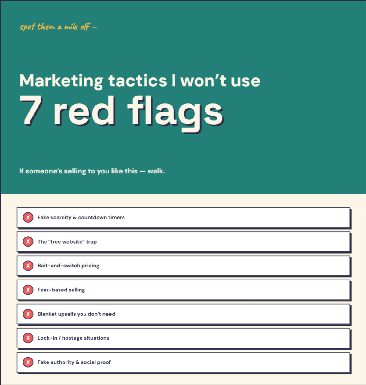 Infographic listing seven marketing tactics I won't use and how to spot them — each explained in the text below.